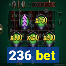 236 bet